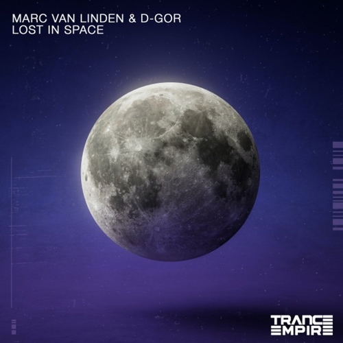 Marc Van Linden & D-Gor - Lost in Space [EMPIRE001]